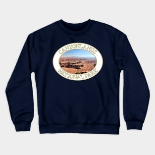 Canyonlands National Park in Moab, Utah Crewneck Sweatshirt